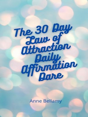cover image of The 30 Day Law of Attraction Daily Affirmation Dare